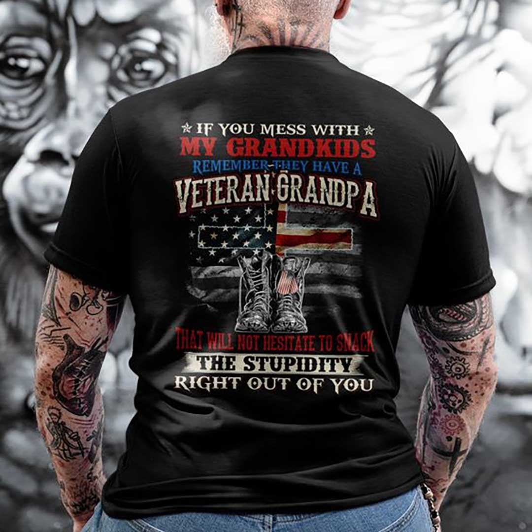 预发布站点、Veteran Shirt If you mess with my grandkids remember they have a Grandpa Men's T-Shirt、xsh-12345