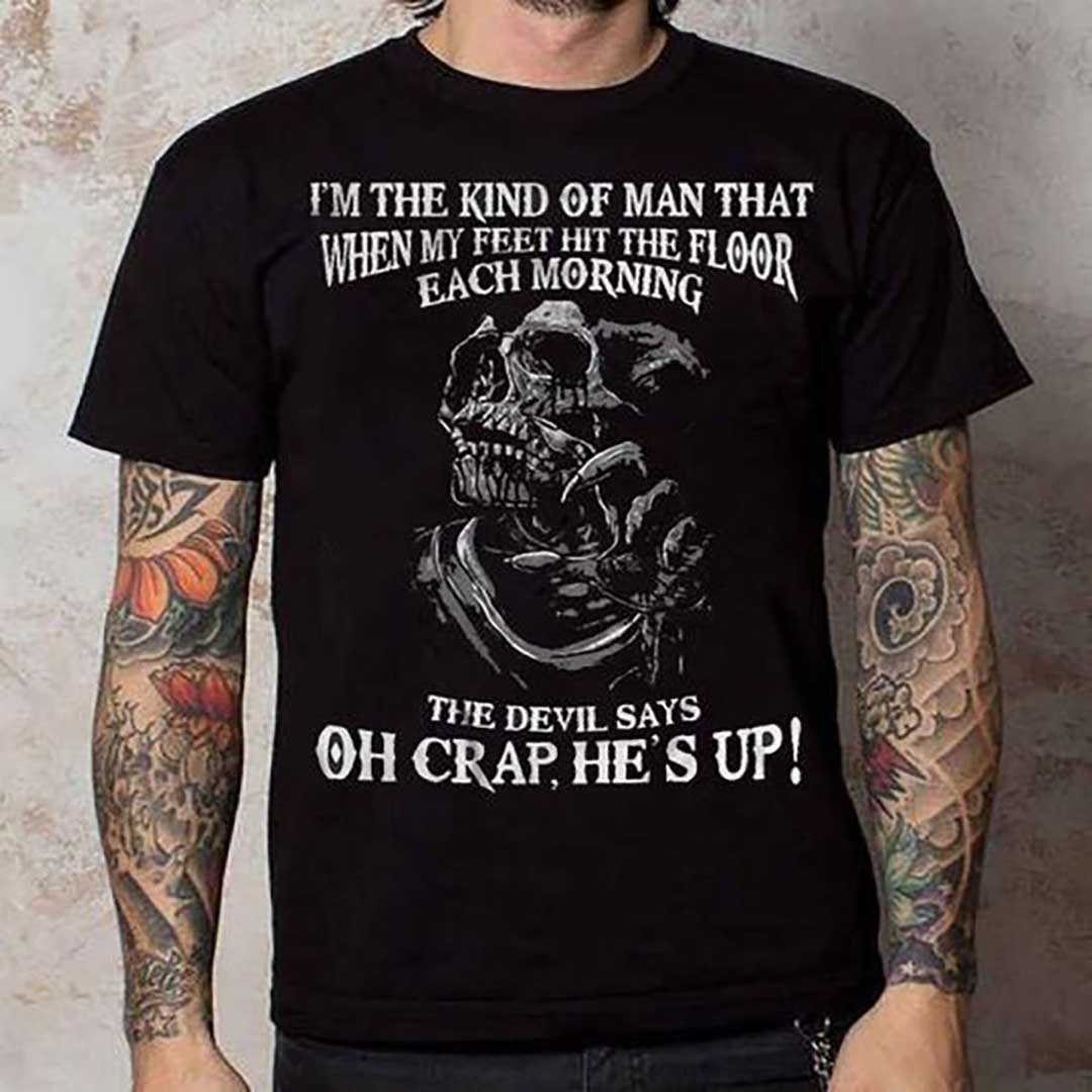 预发布站点、I'm the kind of person who wakes up every morning with my feet on the ground Men's T-shirt、xsh-12345