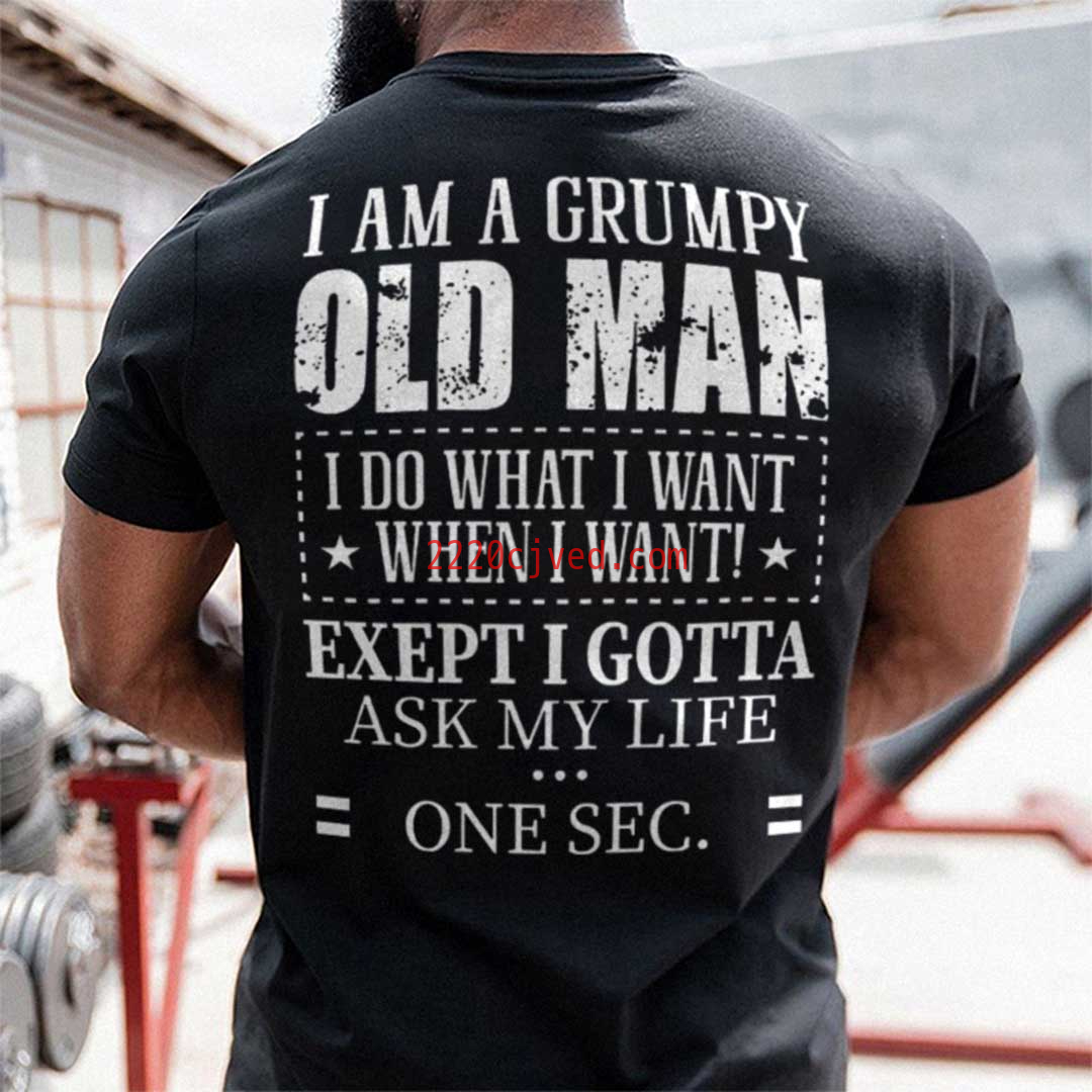 预发布站点、I am a grumpy old man Printed Men's T-shirt、xsh-12345