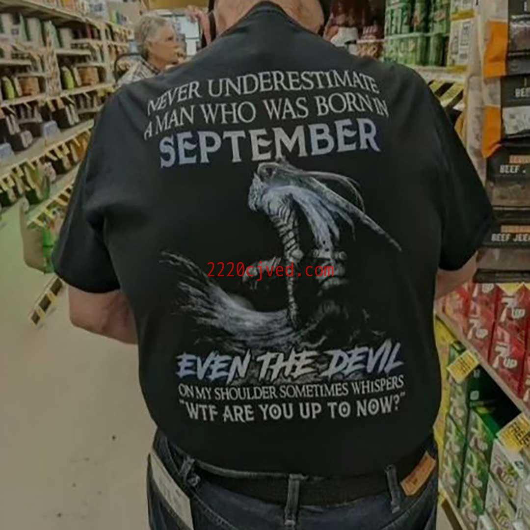 预发布站点、Never underestimate a person born in September Print Men's T-shirt、xsh-12345